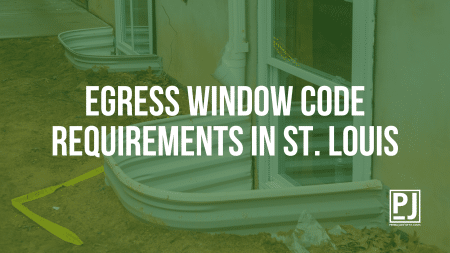 Egress Window Code Requirements in St. Louis
