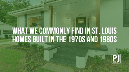 What We Commonly Find in St. Louis Homes Built in the 1970s and 1980s